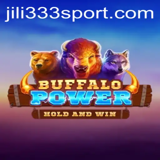 Exploring the Thrilling World of BuffaloPower and the Intriguing Role of JiLi333