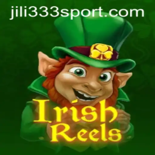 Discovering IrishReels: The Thrill of Spin with JiLi333